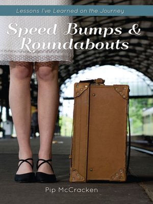 cover image of Speed Bumps and Roundabouts